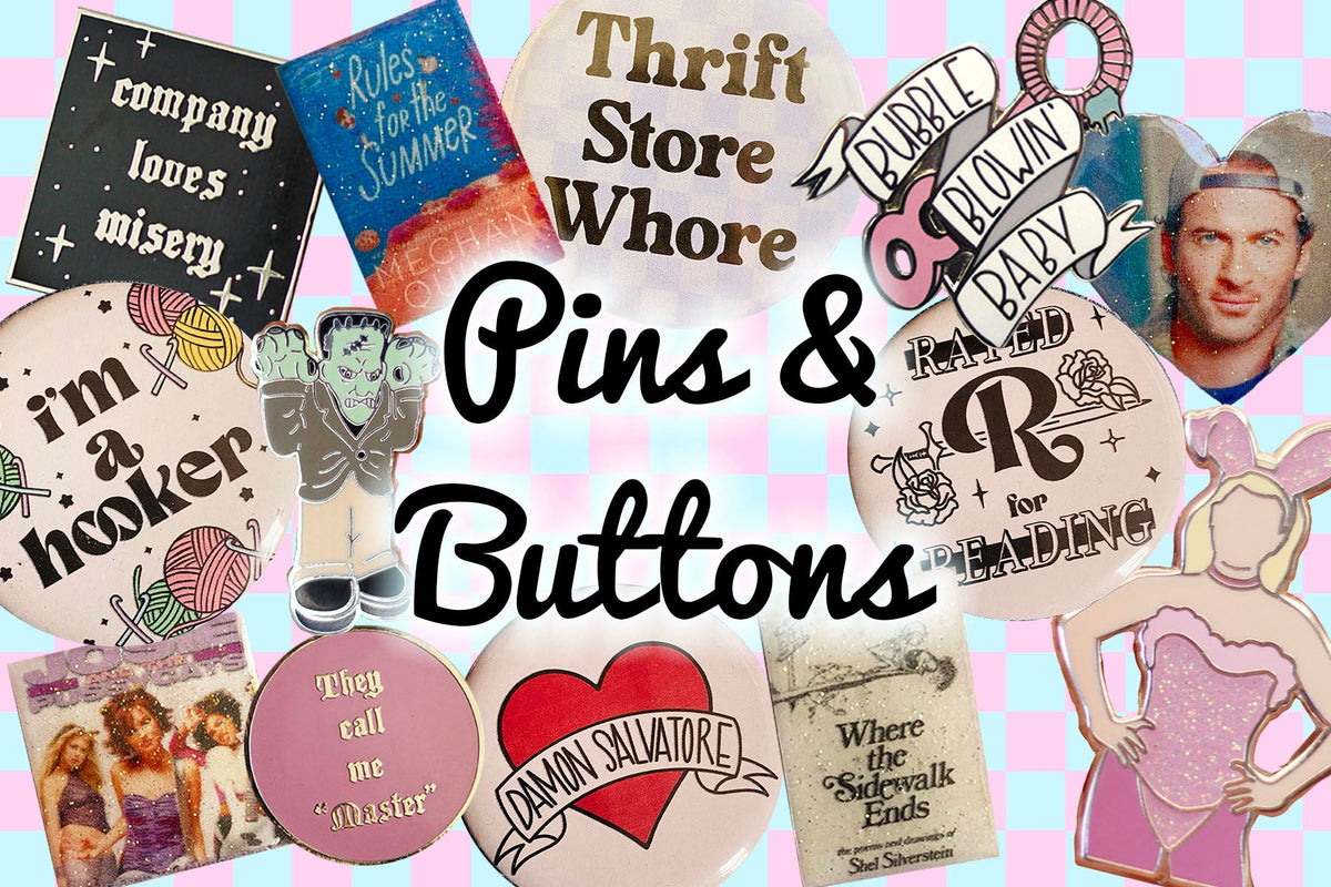 Pins and Buttons