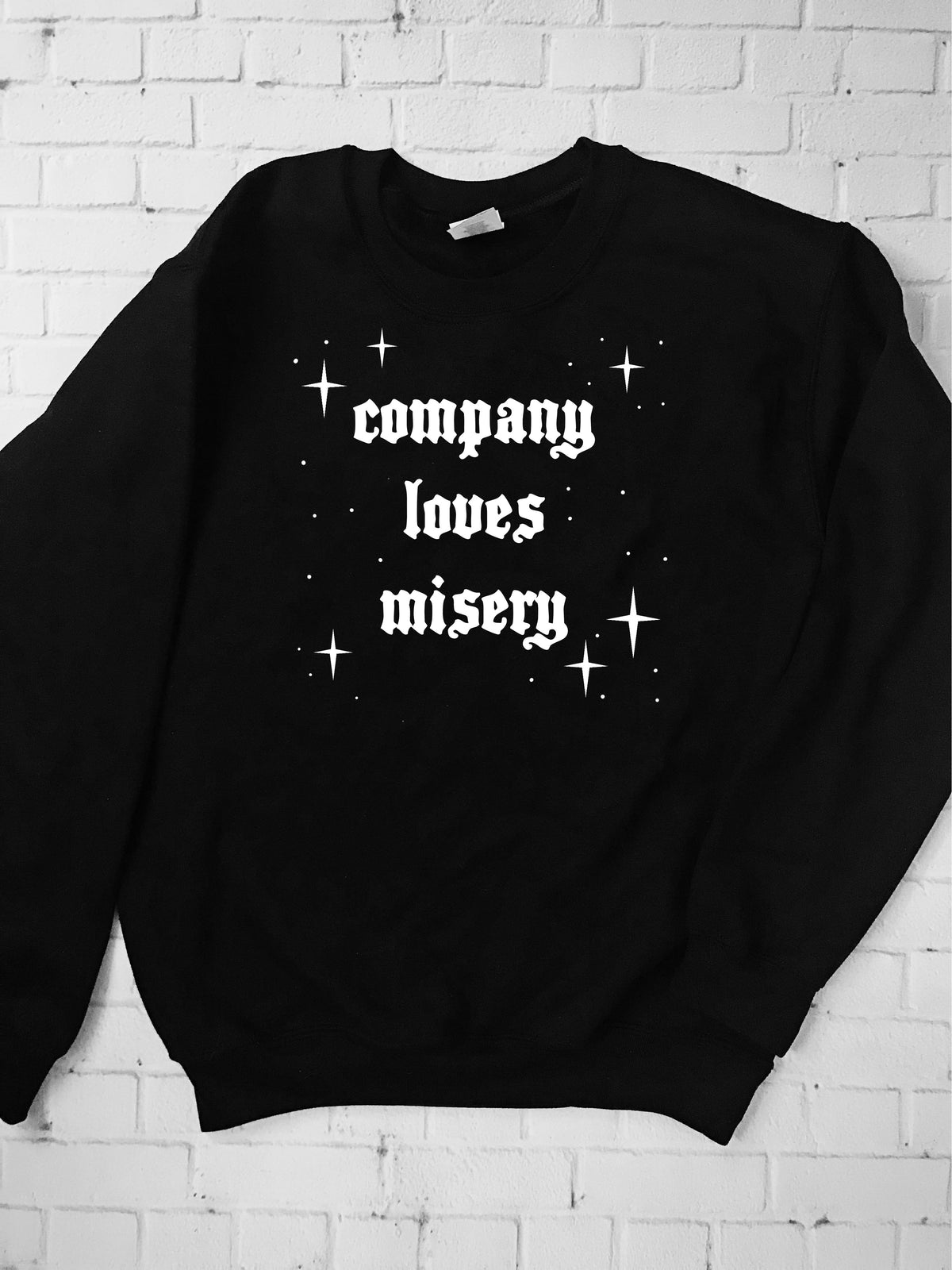 Company Loves Misery Crewneck Sweatshirt