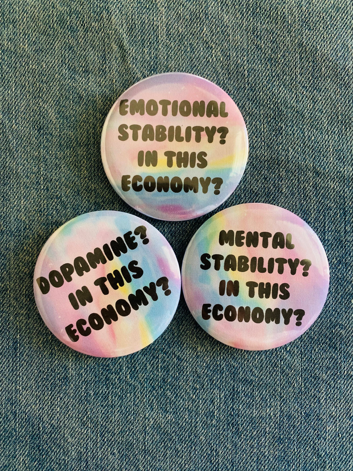 Emotional Stability in This Economy 2 Inch Button Pin
