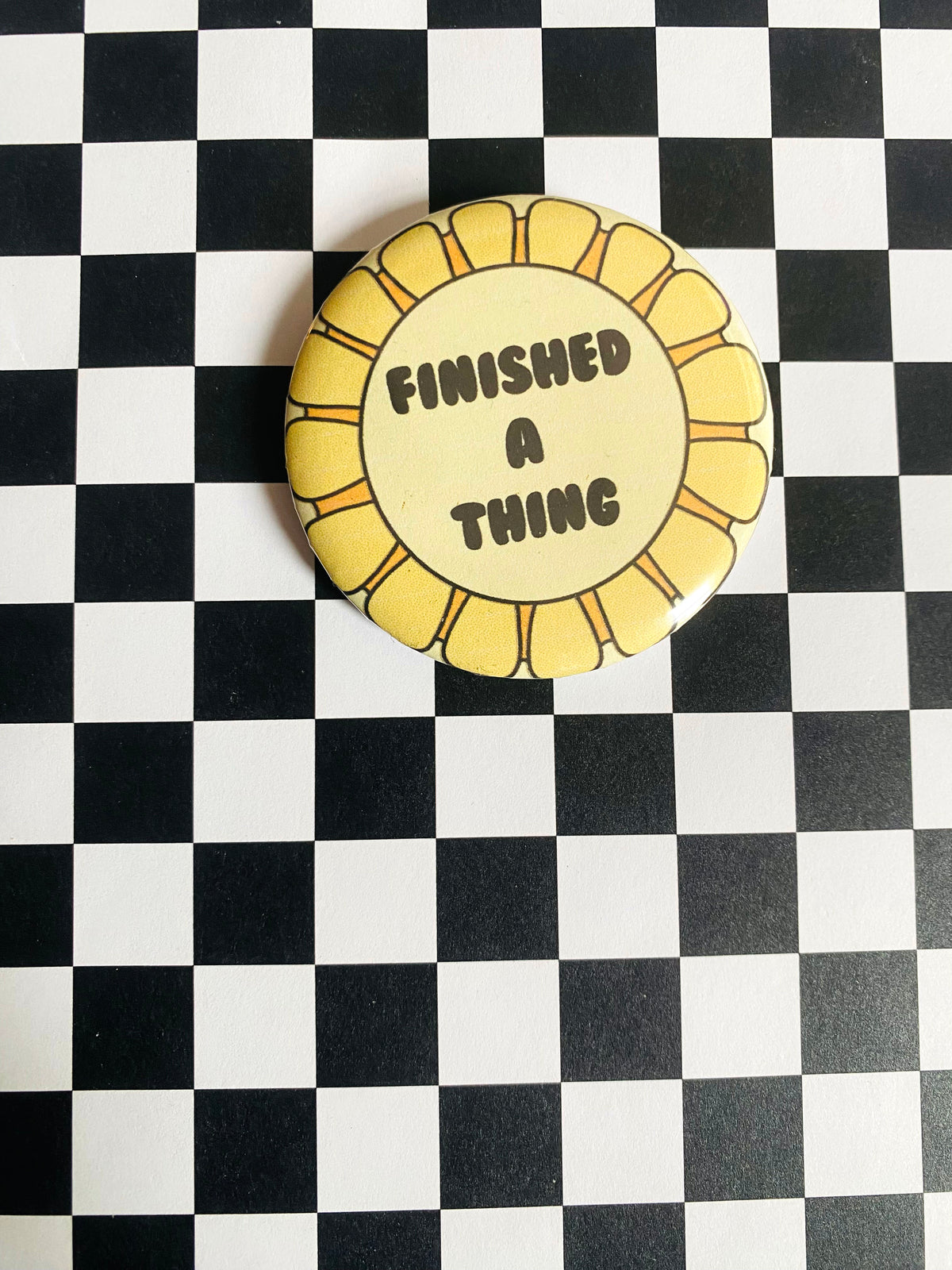 Finished a Thing Award 2 Inch Button Pin